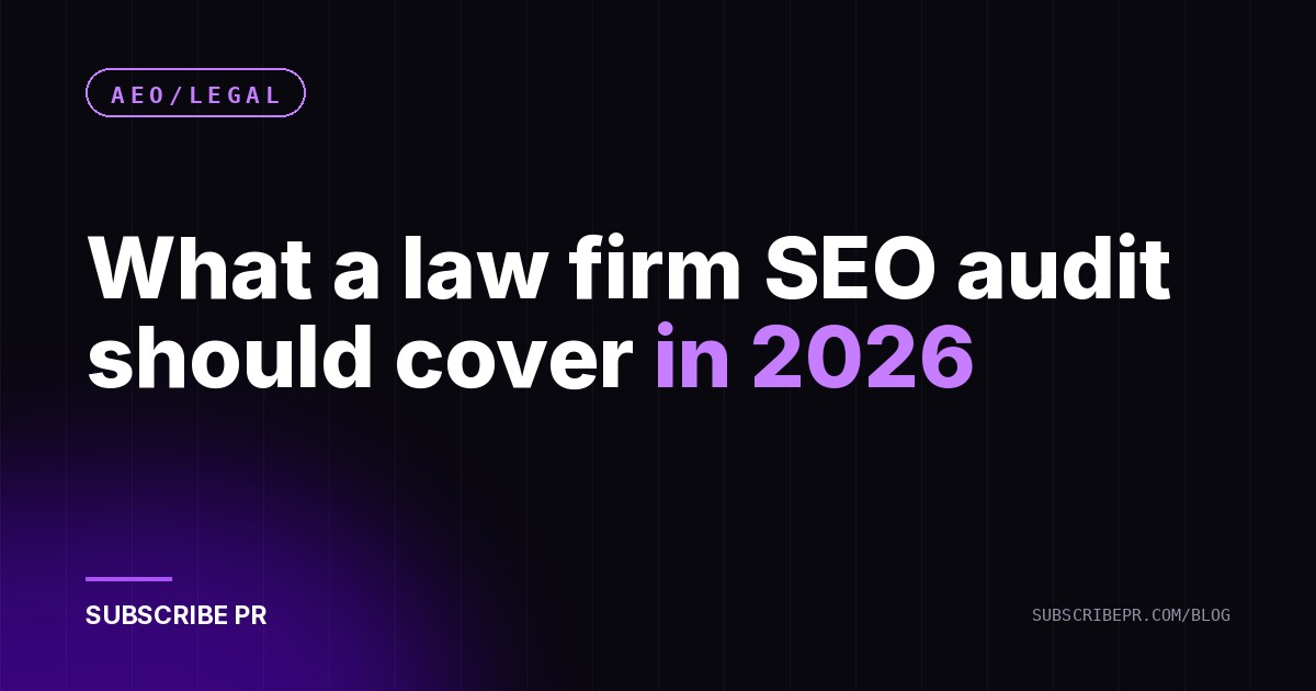 What a law firm SEO audit should cover in 2026