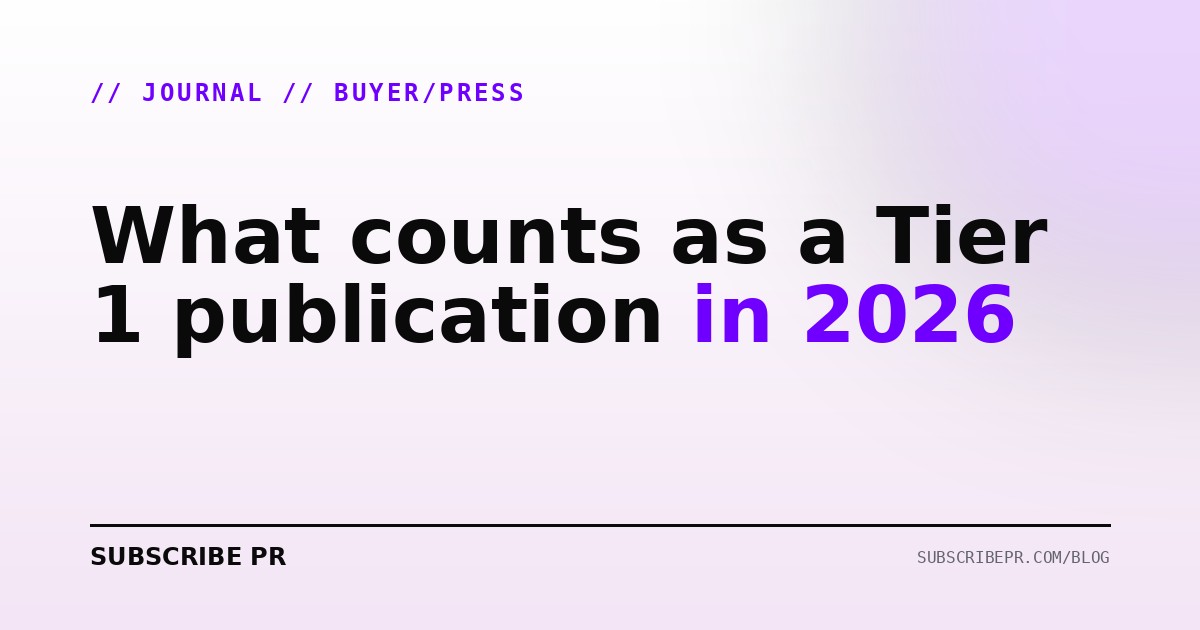 What counts as a Tier 1 publication in 2026