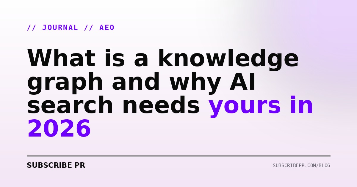 What is a knowledge graph and why AI search needs yours in 2026