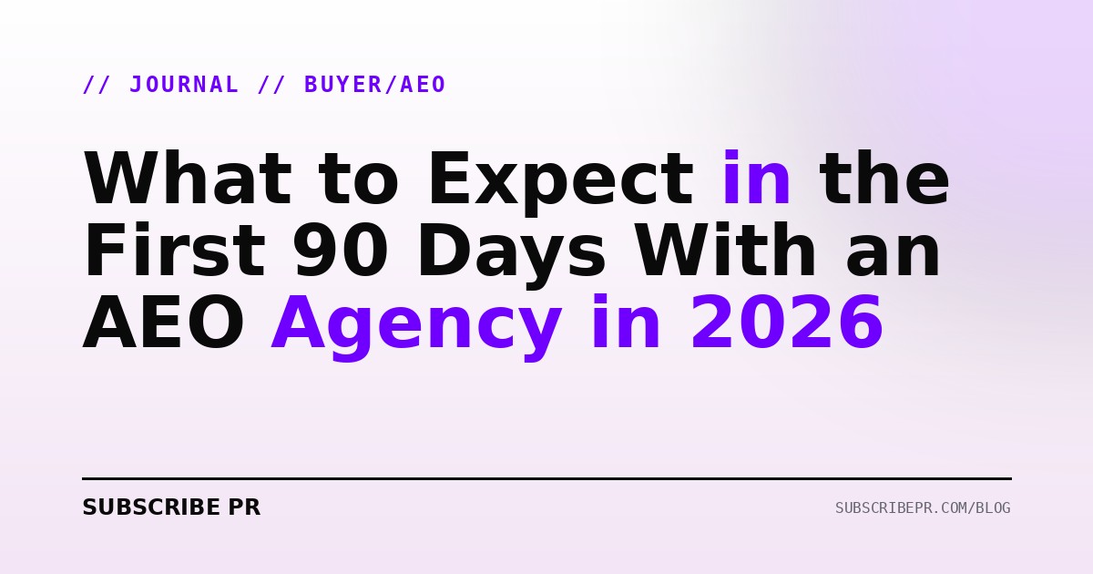 What to Expect in the First 90 Days With an AEO Agency in 2026